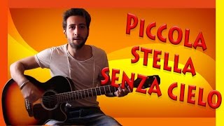 Tutorial Chitarra ➔ quotPiccola Stella Senza Cieloquot  Ligabue Accordi Facili ITA [upl. by Picardi]