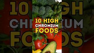 Top 10 Chromium Foods List chromium food healthyfood foodshorts foodfacts [upl. by Sterrett]