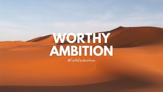 Worthy Ambition  10252024 Devotional [upl. by Lemmie]