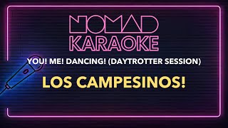 Los Campesinos  You Me Dancing Daytrotter Session Karaoke [upl. by Lyris448]