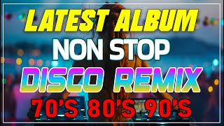 Disco Remix 2024 ♬ DISCO 2024 INTERNATIONAL ♫ Disco Remix 2024 Nonstop New Songs [upl. by Aimas]