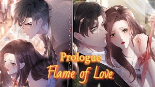 Burning Flame of Love Chapter 0  Prologue [upl. by Aillemac]