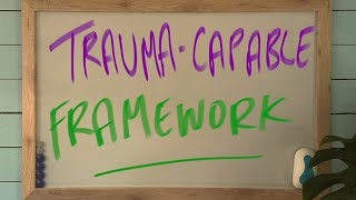 TraumaCapable Framework [upl. by Michi780]