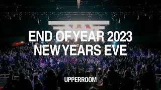 UPPERROOM EOY  NYE COUNTDOWN TO 2024 [upl. by Lekkim]