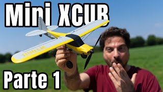 Top RC Hobby Mini Aerei Unboxing e Tutorial  XCUB Parte 1 [upl. by Nywled]