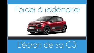 Comment forcer à redémarrer lécran tactile dans une Citroën C3 ou C3 Aircross bug ou planté [upl. by Jose]