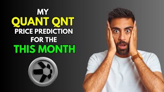 My QUANT QNT Price Prediction for THIS MONTH 2024 [upl. by Clayson144]