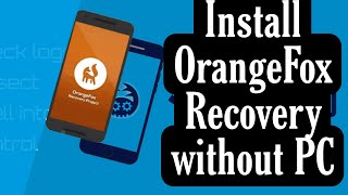 Bugjaeger tutorial Install Orangefox recovery without PC  Redmi note 10S [upl. by Ynottirb746]