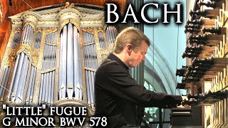 BACH quotLITTLEquot FUGUE G MINOR BWV 578  ORGAN  ST LAURENSKERK ALKMAAR [upl. by Atram864]