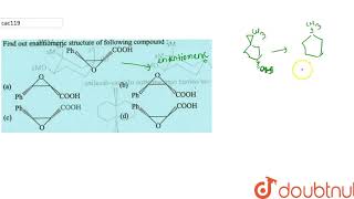 Find out enantiomeric structure of following compound [upl. by Okeim]