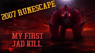 OSRS My First recorded Jad kill 2007 [upl. by Aivital343]