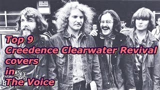 Top 9  Creedence Clearwater Revival covers in The Voice [upl. by Attelrahs]