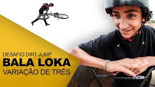 GUSTAVO BALA LOKA  DEZ EM UM BMX [upl. by Harim490]