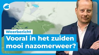 Weerbericht vooral in het zuiden mooi nazomerweer [upl. by Rednijar378]