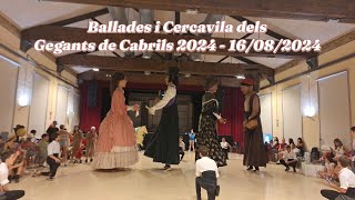 Ballades i Cercavila dels Gegants de Cabrils 2024  Festes de Santa Helena24  16082024 [upl. by Venn]