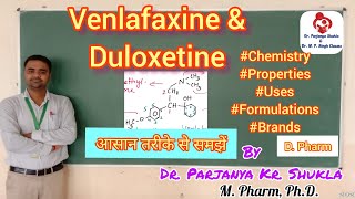 Venlafaxine  Duloxetine  Antidepressants  Pharmaceutical Chemistry  D Pharm [upl. by Hoo179]