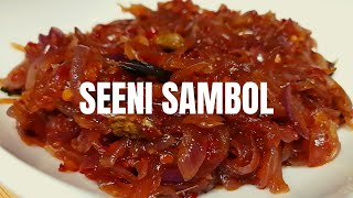 Sweet and Spicy Onion Sambol  Sri Lankan Seeni Sambol Recipe [upl. by Irt]