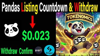 Pandas Listing Countdown amp Withdraw  Pandas Airdrop New Eligibility Criteria Price Predictiondog [upl. by Nwahsan]