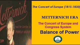 Metterinchs Era  The Concert of Europe and Congress System  Balance of Power  Explained  CSS [upl. by Perrie]