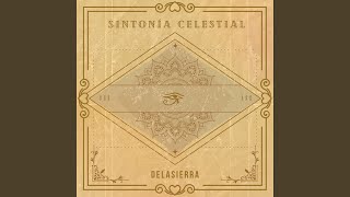 Sintonía Celestial [upl. by Derfla67]