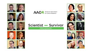 The AACR Scientist↔Survivor Program [upl. by Brietta974]