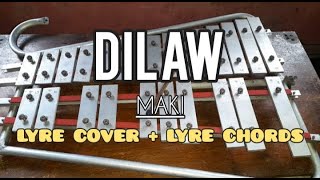 MAKI  DILAW  LYRE COVER  LYRE CHORDS  SIMPLE LYRE CHORDS 2024 [upl. by Naic]