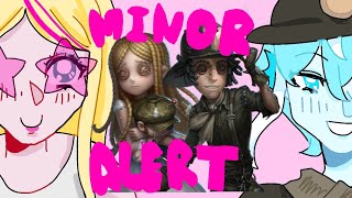 MINORS MINERS THEYRE RUINING IDENTITY V [upl. by Lydon29]