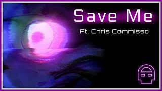 FNAF SONG quotSAVE MEquot LYRIC VIDEO ft Chris Commisso  Five Nights at Freddys [upl. by Pasahow]