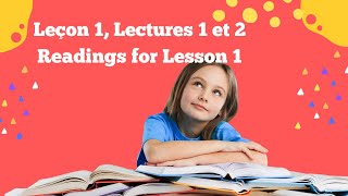 Lectures 1 and 2 Leçon 1 [upl. by Anialram711]