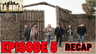 LA BREA EPISODE 5 RECAP The Fort [upl. by Ailaza]