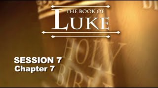 Chuck Missler  Luke Session 7 Chapter 7 [upl. by Aminta]