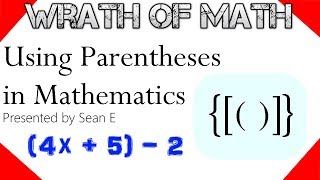 Using Parentheses in Math [upl. by Erolyat]