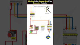 Flaser relay connection with contacter modular 👍 electrician electricalinstallation electrian [upl. by Attenod541]