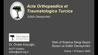 History of Acta Orthopaedica et Traumatologica Turcica Turkish [upl. by Barraza]