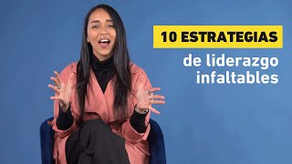 Cómo ser un buen líder  10 Estrategias de liderazgo infaltables  The Biz Nation [upl. by Orofselet]