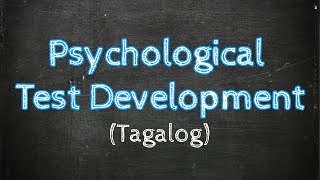 Psychological Test Development  Paano Ginagawa ang mga Psychological Test  Taglish [upl. by Annaig826]