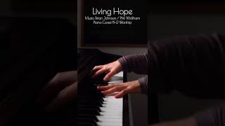 Living Hope Phil Wickham Bethel Music with Lyrics Piano Cover Gospel Music Piano Worship Song [upl. by Yetti200]