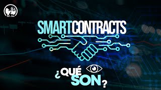 Qué son los contratos inteligentes o smart contracts  Explicación de contratos inteligentes [upl. by Wildee431]