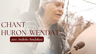 Andicha Sondakwa Wendake Québec  Woué no Yianné chant de réjouissance [upl. by Arim]