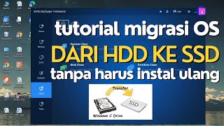 Cara Migrasi OS dari HDD ke SSD Tanpa Harus Install ulang [upl. by Esinart]