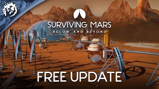 Surviving Mars Below and Beyond  Free Update [upl. by Aracot]