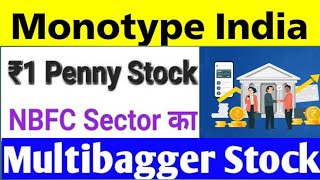 monotype india share latest news monotype india share news [upl. by Polard]