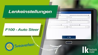 Sveaverken F100 Auto Steer  Lenkeinstellung [upl. by Jezebel]