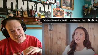 Lucy Thomas  We Can Change The World Rosie in studio A Laymans Reaction [upl. by Ebner]