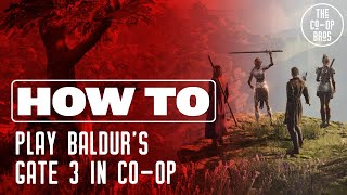 Baldurs Gate 3  How To Play CoOp With Friends [upl. by Yrreiht]