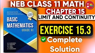 Complete Solution of Exercise 153 Chapter 15  Limits and Continuity Class 11 Basic Mathematics [upl. by Niven]