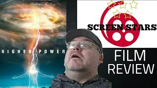 Higher Power 2018 SciFi Film Review [upl. by Airtemak]