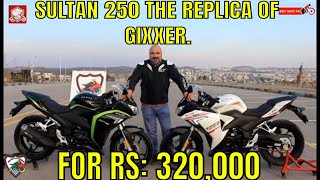 SULTAN 250cc COMPLETE REVIEW  SUZUKI GIXXER REPLICA  topspeed soundtest [upl. by Stedt]