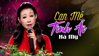 Tuyệt Phẩm Bolero  Cơn Mê Tình Ái  Hà My  Bolero Việt Nam [upl. by Nosimaj]