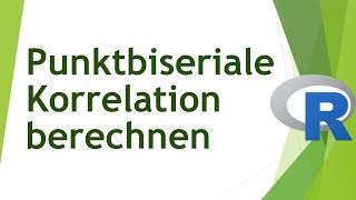 Punktbiseriale Korrelation in R  Daten analysieren in R 55 [upl. by Ayekehs405]